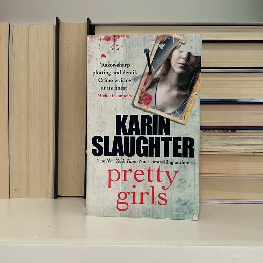 Karin Slaughter - Pretty Girls, used book, thriller